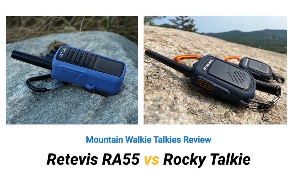 Mountain Walkie Talkies Review Retevis RA55 vs Rocky Talkie