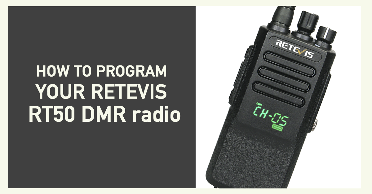 How to program your DMR radio RETEVIS rt50
